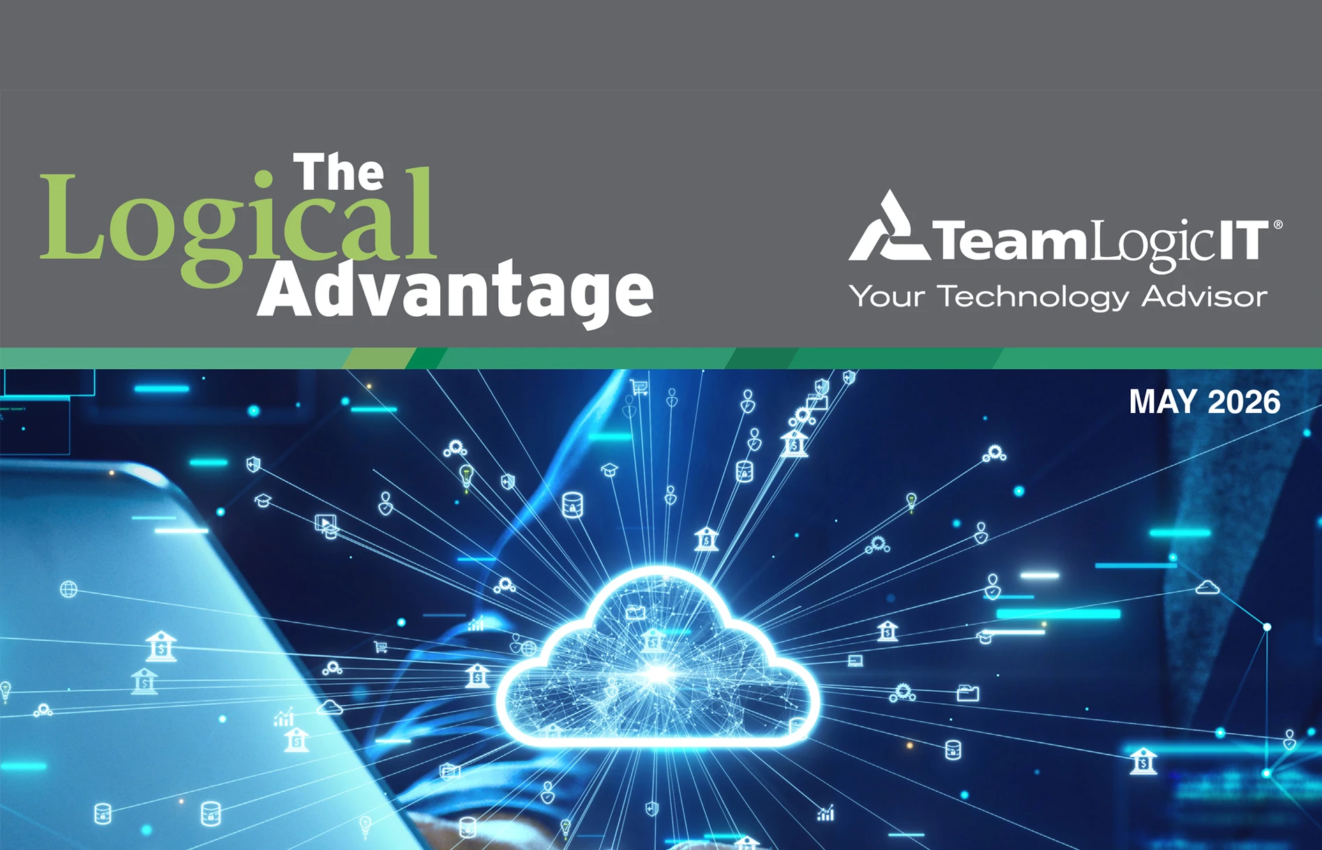 The Logical Advantage May 2026 Issue