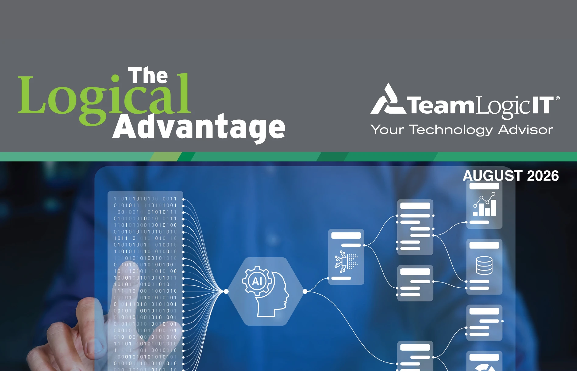 The Logical Advantage August 2026 Issue